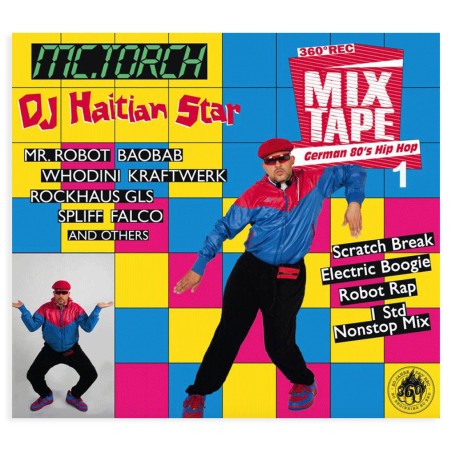 DJ Haitian Star (TORCH) - German 80's Hip Hop 1