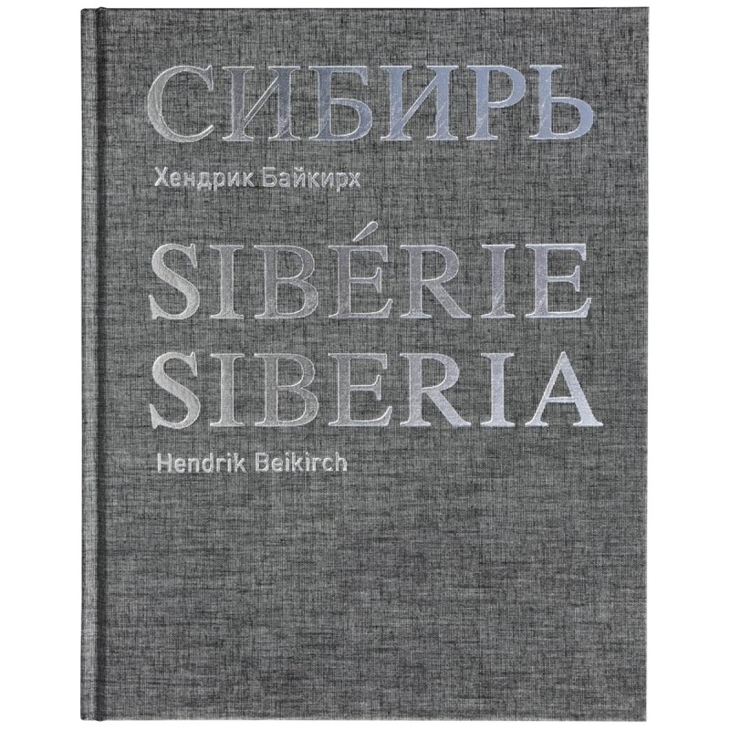 Hendrik Beikirch - Siberia Buch