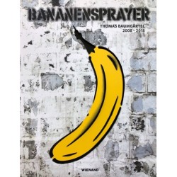 Bananensprayer Buch - Thomas Baumgärtel 2008-2018