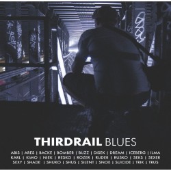 Thirdrail Blues - VORVERKAUF