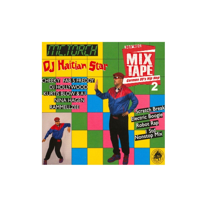 DJ Haitian Star (TORCH) - German 80's Hip Hop 2